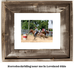 horseback riding near me in Loveland, Ohio